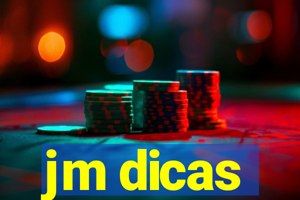 jm dicas